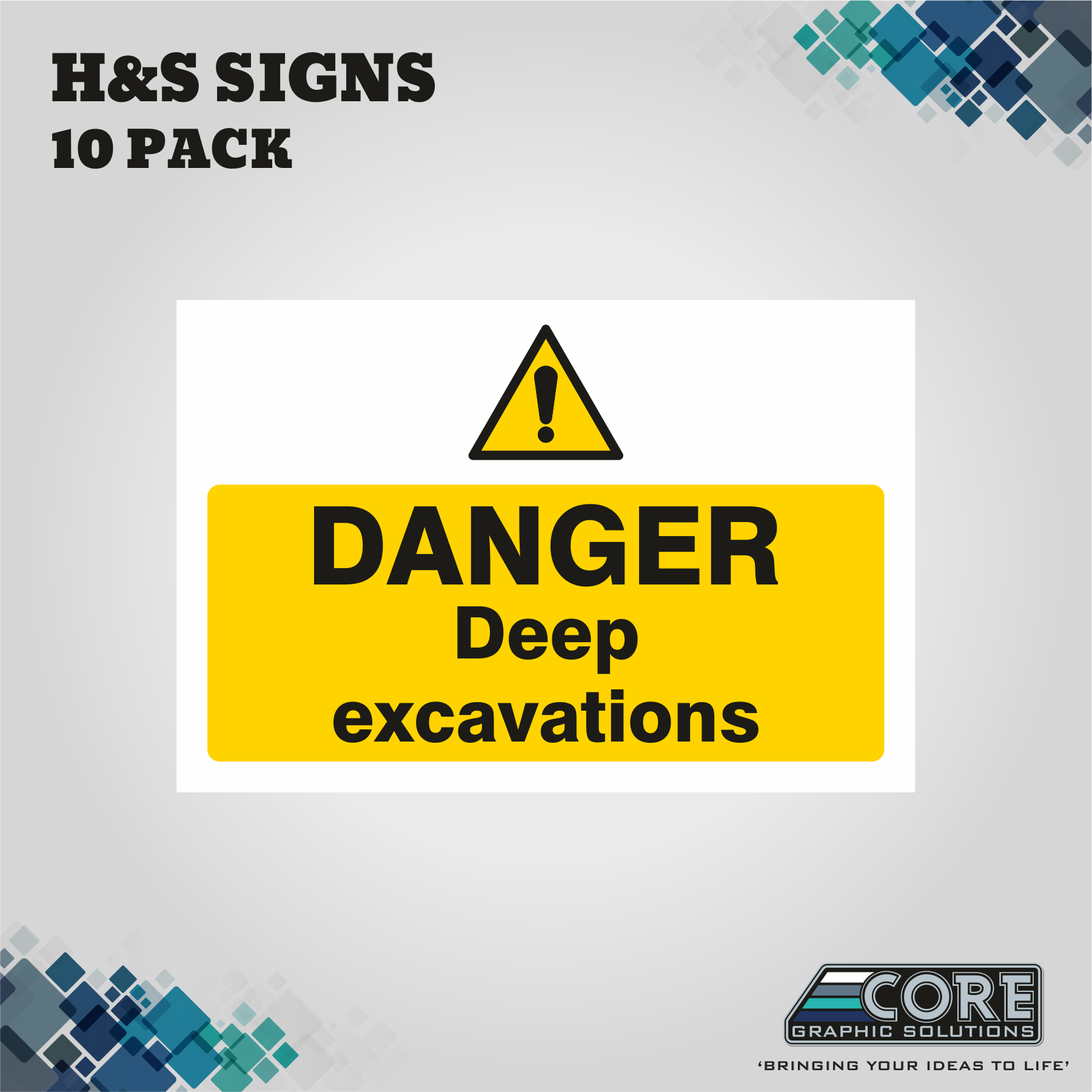 H&S Signs - Deep Excavations